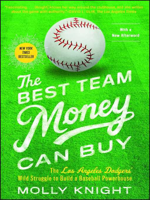 Title details for The Best Team Money Can Buy by Molly Knight - Wait list